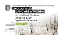 Jaroslav Beliš: Land Art