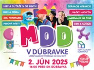 MDD v Dúbravke 🎉 (Zábava pre celú rodinu )