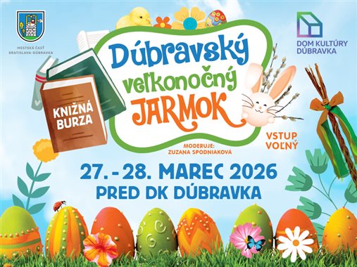 Veľkonočný jarmok a knižná burza v Dúbravke 🐣📚